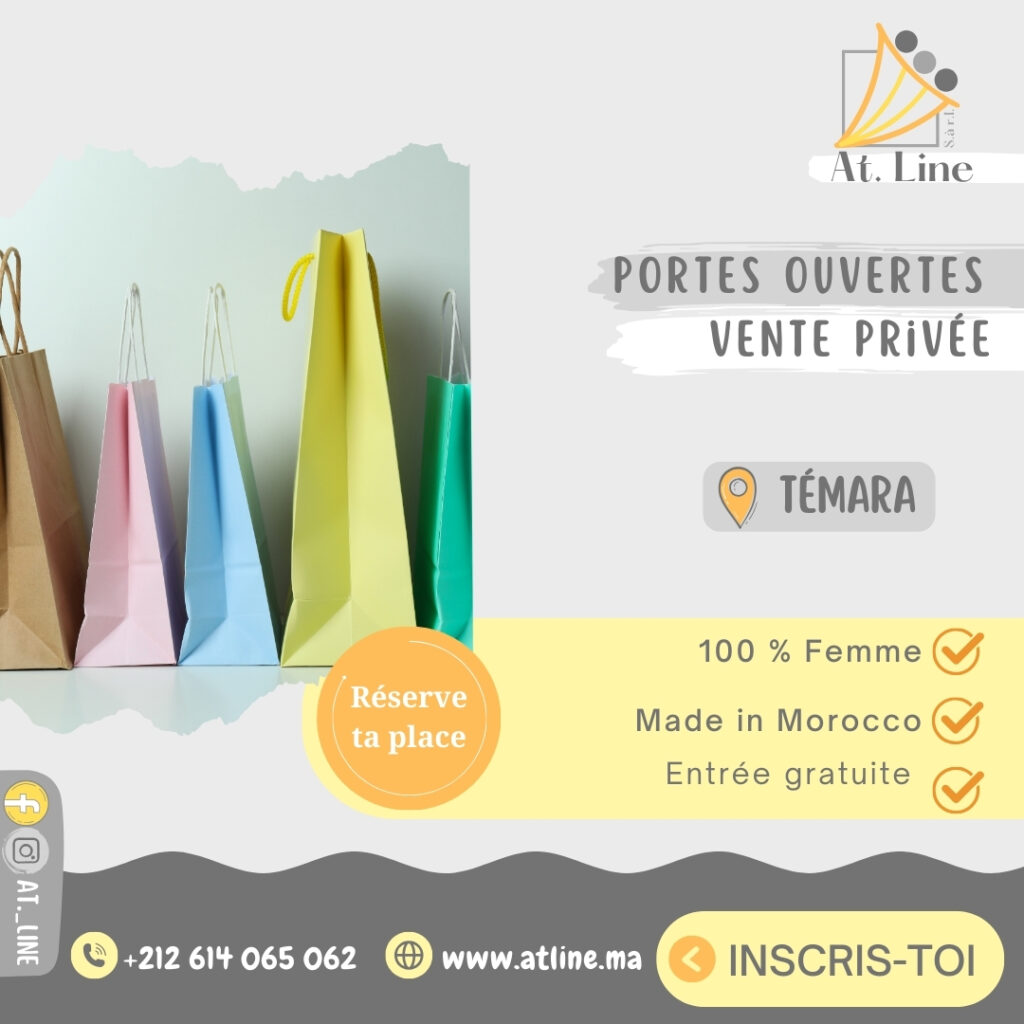 Bienvenue chez At. Line à Témara, pour exposer et vendre vos produits lors de nos journées portes ouvertes, ventes privées !